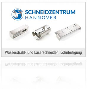 Schneidzentrum HAnnover Wasserstrahlschneiden Laserschneiden Lohnfertigung